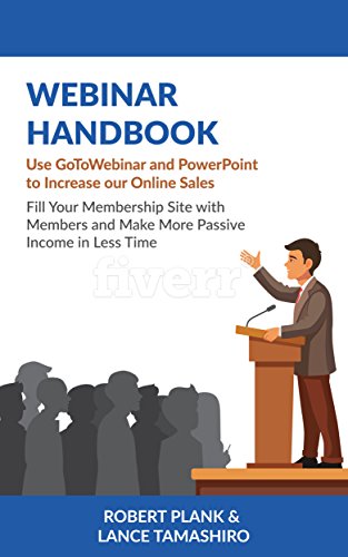 Webinar Handbook: Use GoToWebinar and PowerPoint to...
