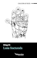 Luna fracturada 849423739X Book Cover