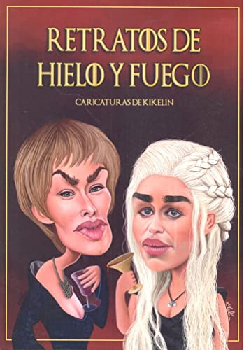 Portada de Retratos de hielo y fuego