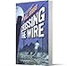 Crossing the Wire
