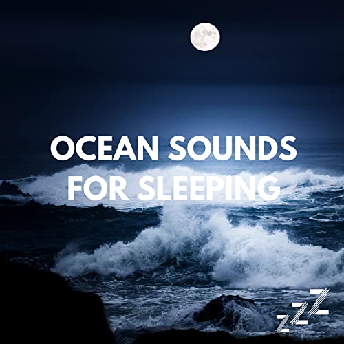 Relaxing Ocean Sounds for Sleeping Ocean Sounds for