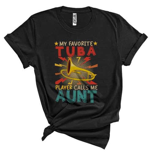Generic Vintage My Favorite Tuba Player Calls Me Aunt, Proud Mother's Day Tuba, Family Unisex T-Shirt Black, Small