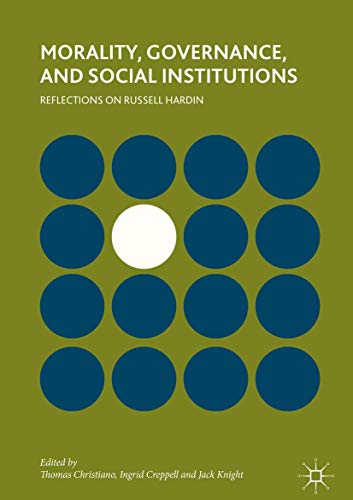 Morality, Governance, and Social Institutions: ... 3319610694 Book Cover
