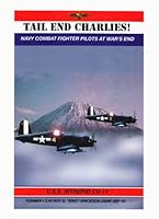 Tail End Charlies! Navy Combat Fighter Pilots at War's End: USS Intrepid CV-11 156311299X Book Cover