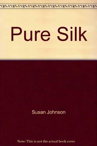 Pure Silk 0739440934 Book Cover