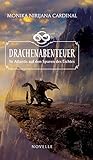  Drachenabenteuer: In Atlantis auf den Spuren des Lichtes (Drachenabenteur)