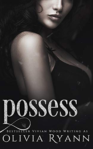 Possess