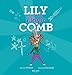 Lily And The Magic Comb (English Edition)