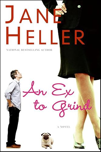 An Ex to Grind: A Novel