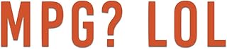MPG LOL Vinyl Decal Notebook Car Laptop 5.5" x 1" (Orange)