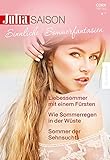  Julia Saison Band 62: Sinnliche Sommerfantasien