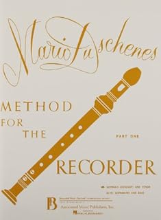 Method for the Recorder: Soprano and Tenor, Part 1