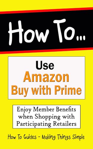 How to Use Amazon "Buy with Prime" : Enjoy Membership