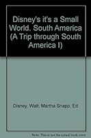 Disney's it's a Small World. South America (A Trip through South America I) B004H5MV92 Book Cover