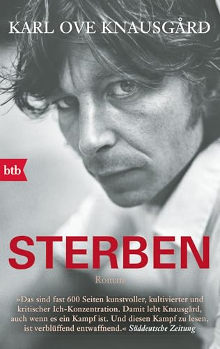 Preisvergleich Produktbild Sterben: Roman (Das autobiographische Projekt, Band 1)
