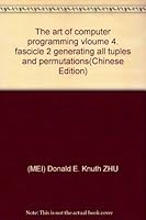 The art of computer programming vloume 4. fascicle 2 generating all tuples and permutations 7111177738 Book Cover