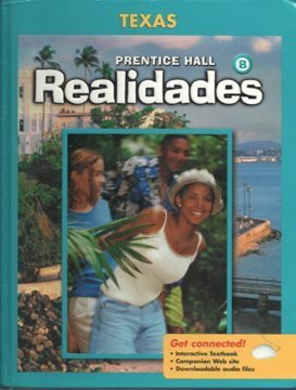 Realidades - Texas Edition: Level B (Spanish Edition)