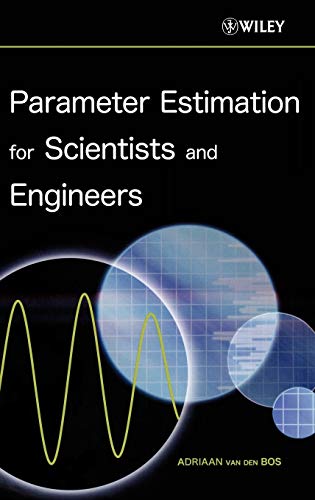 Parameter Estimation for Scientists and Engineers view 2