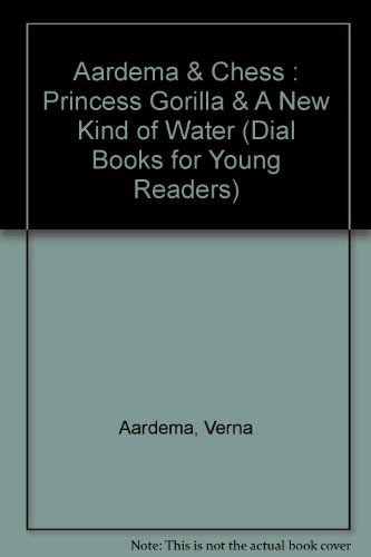 Princess Gorilla and a New Kind of Water: Libra... 0803704135 Book Cover
