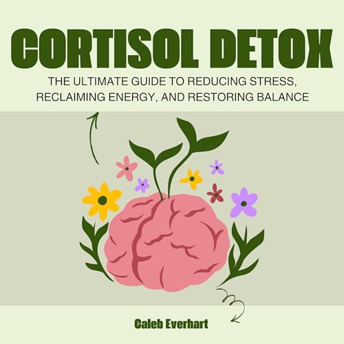 Cortisol Detox by Caleb Everhart episode artwork