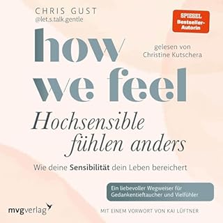 How We Feel - Hochsensible f&uuml;hlen anders Titelbild