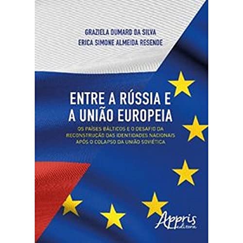 Entre a Rússia e a União Europeia:
