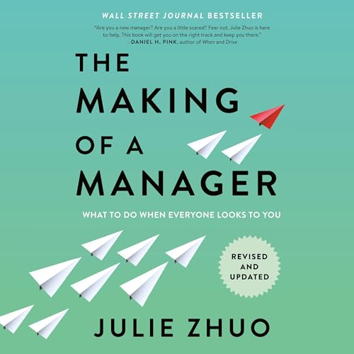 The Making of a Manager Audiolibro Por Julie Zhuo arte de portada