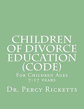 Paperback Children of Divorce Education (CODE): For Children Ages 7-17 Years B/W Book