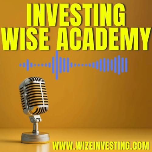 Couverture de Investing Wise Academy