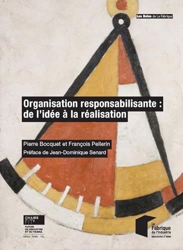 livre Organisation responsabilisante : de l'idée à la réalisation
