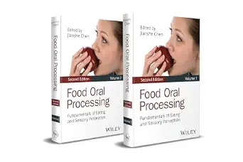 Food Oral Processing, 2 Volume Set: Fundamentals of Eating and Sensory Perception 2nd Edition book cover