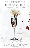 Sinister Hunger (Bloodstream) (Volume 1)