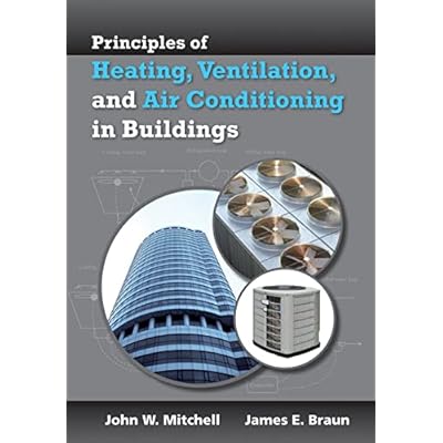 Principles of Heating, Ventilation, and Air Conditioning in Buildings