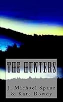 The Hunters 1492386502 Book Cover
