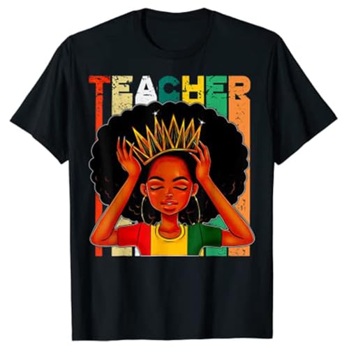 Black Woman Teacher Afro Retro Matching Black History Month T-Shirt Clothing Women Graphic Tee Shirts Teachers Day Gifts Black L