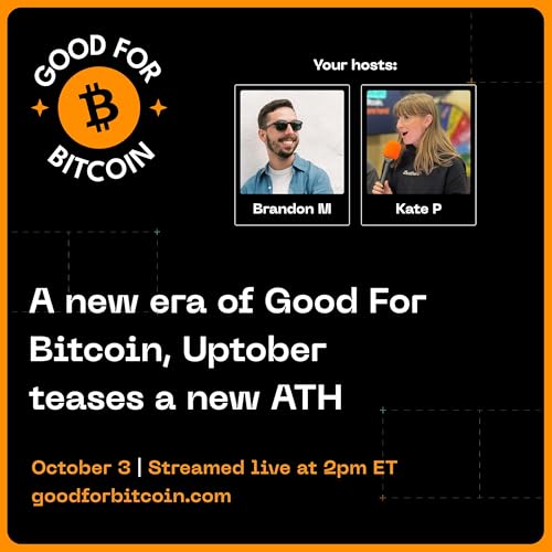 A new era of Good For Bitcoin, Uptober teases a new ATH