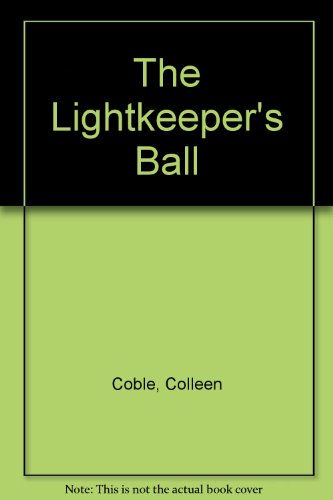 The Lightkeeper's Ball 1448788919 Book Cover