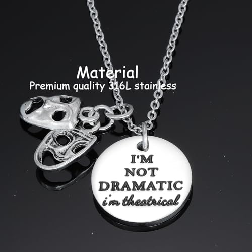 Image of Kivosliviz Musical Theater Gifts For Women Theatre Jewelry I'M Not Dramatic Thespian Drama Necklace