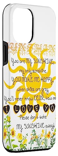 Iphone 12 Pro Max You Are My Sunshine My Only Sunshine By Amelia Carrie Case #TOP2
