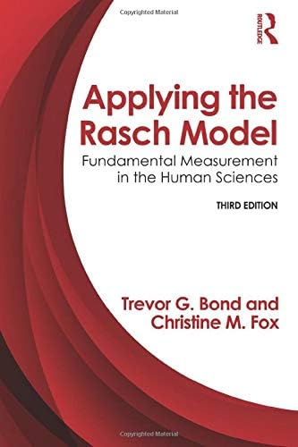 Applying the Rasch Model: Fundamental Measurement in the Human Sciences, Third Edition