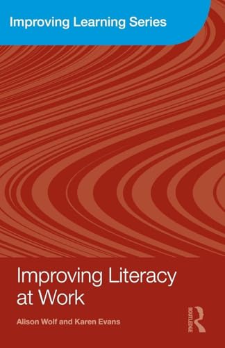 Improving Literacy at Work (Improving Learning)