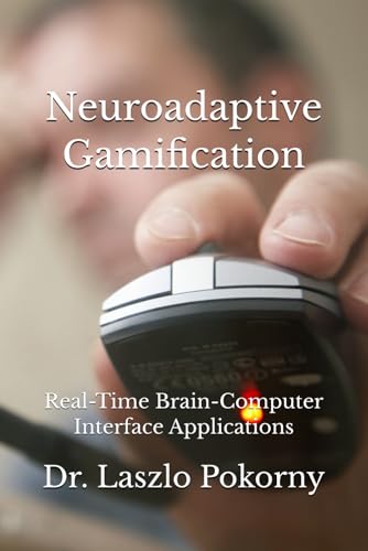 Neuroadaptive Gamification: Real-Time Brain-Computer Interface Applications