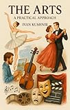 The Arts: A Textbook for Children