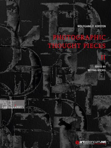 Photographic Thought Pieces II Korfmann Eight Portfolios 2021-2023 - 2