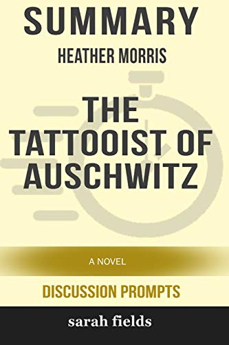 The Tattooist of Auschwitz
