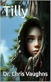  Tilly (English Edition)