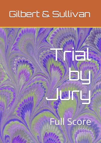 Trial by Jury: Full Score