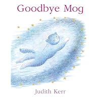 Goodbye Mog: The illustrated adventures of the nation