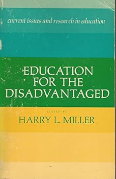 Education for the Disadvantaged