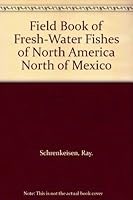 Field Book of Fresh-Water Fishes of North America North of Mexico B000MAK3UU Book Cover